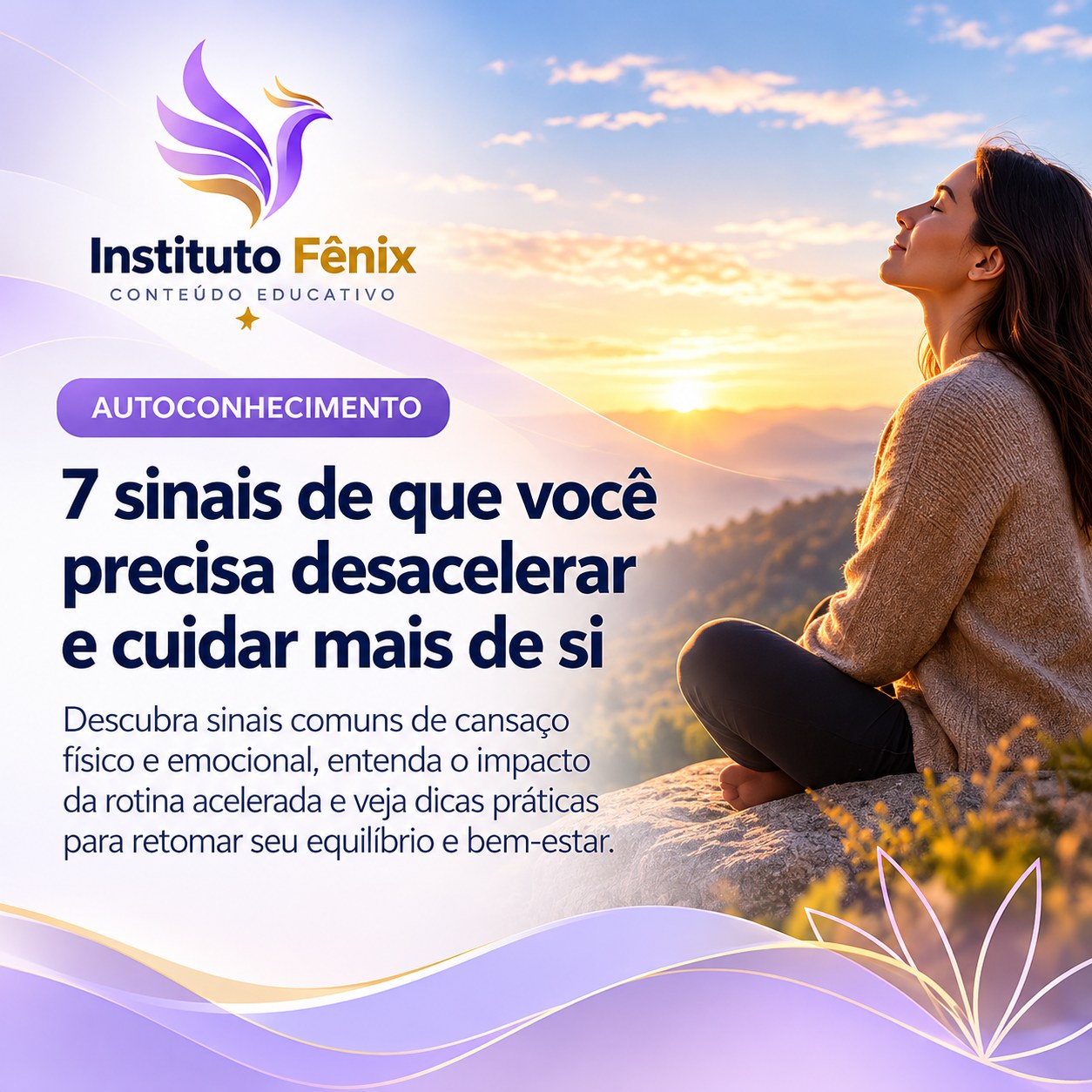 7 sinais de que você precisa desacelerar e cuidar mais de si