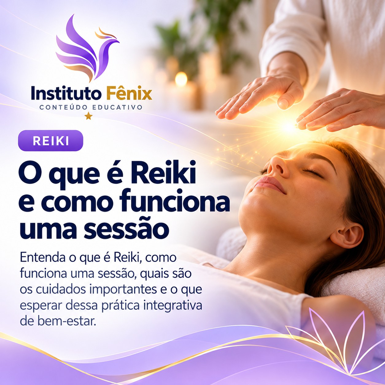 O que é Reiki e como funciona uma sessão